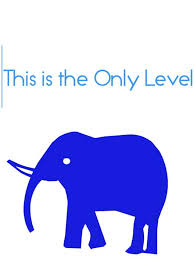 There Is The Only Level